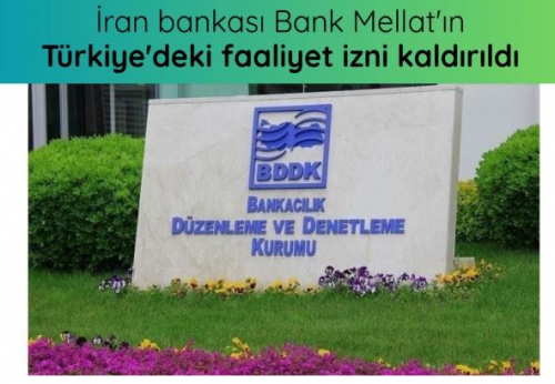 ANKARA BANK MELLAT'IN İZNİNİ İPTAL ETTİ